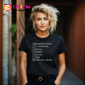 Tricou Relationship Status Waiting For A Miracle Bifat, din bumbac 100%, tricou negru Dama | Barbat - Img 4