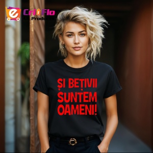 Tricou si betivii suntem oameni mesaj comic, Copii | Dama | Barbat , tricou negru - Img 5
