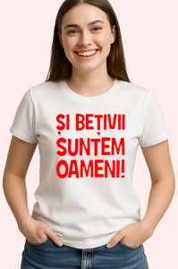 Tricou si betivii suntem oameni mesaj comic, Copii | Dama | Barbat - Img 3