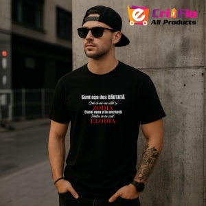 Tricou Sunt Asa Des Cautata Cred Ca Mi-Au Uitat Si Zodia Cazul Meu E In Ancheta Pentru Ca Eu Sunt Elodia, din bumbac 100%, tricou negru, Dama | Barbat - Img 4