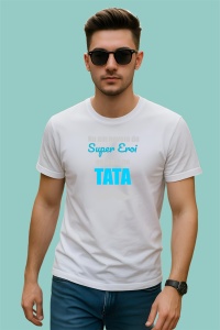 Tricou Super Tata Mesaj Albastru, din bumbac 100%, tricou alb, Dama | Barbat - Img 2