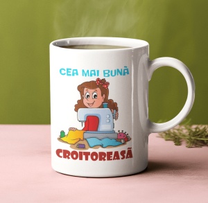 Cana alba personalizata cu mesajul - Cea mai buna croitoreasa - Cadou - Img 2
