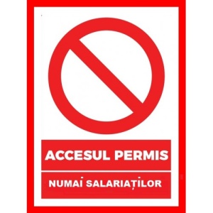 Indicator Accesul permis numai salariatilor, Sticker autocolant