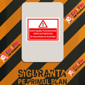 Indicator Acest spatiu functioneaza fara autorizatie de securitate la incendiu v2, Sticker autocolant - Img 2