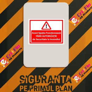 Indicator Acest spatiu functioneaza fara autorizatie de securitate la incendiu v1, Sticker autocolant - Img 2