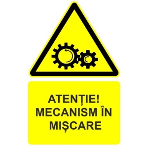 Indicator Atentie mecanism in miscare indicator de avertizare, Sticker autocolant