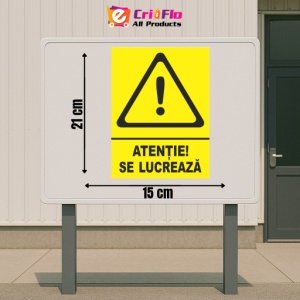 Indicator Atentie se lucreaza, Sticker autocolant - Img 2