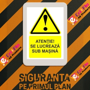 Indicator Atentie se lucreaza sub masina indicator de avertizare, Sticker autocolant - Img 3