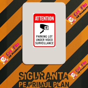 Indicator Attention Parking Lot Under Video Surveillance Sign, Sticker autocolant - Img 3