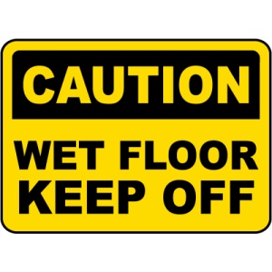 Indicator Caution Wet Floor Keep Off Sign, Sticker autocolant