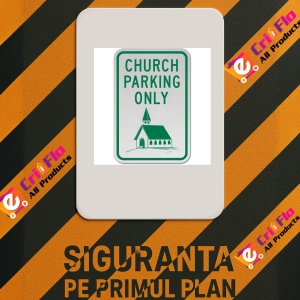 Indicator Church Parking Only Sign, Sticker autocolant - Img 3