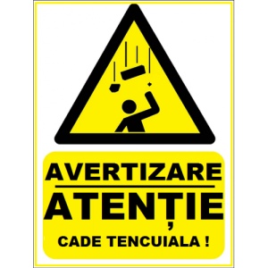 Indicator De avertizare atentie cade tencuiala, Sticker autocolant