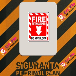 Indicator Fire extinguisher do not block, Sticker autocolant - Img 2
