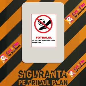 Indicator Fotbalul si jocurile cu mingea sunt interzise, Sticker autocolant - Img 2