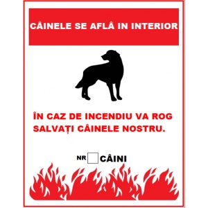Indicator In caz de incendiu va rog sa salvati cainele nostru, Sticker autocolant