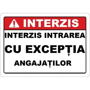Indicator Interzis intrarea cu exceptia angajatilor, Sticker autocolant