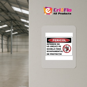 Indicator Interzis sa va urcati pe schela fara echipamentul de protectie, Sticker autocolant - Img 3