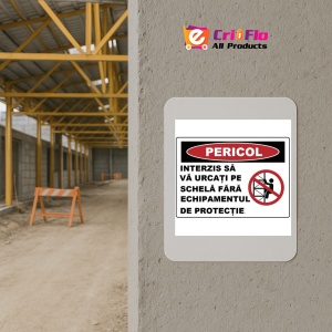 Indicator Interzis sa va urcati pe schela fara echipamentul de protectie, Sticker autocolant - Img 5