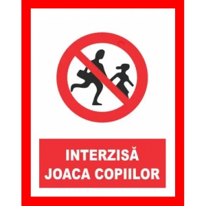 Indicator Interzisa joaca copiilor, Sticker autocolant