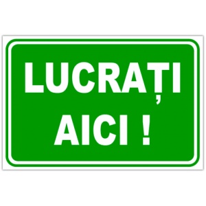 Indicator Lucrati aici, Sticker autocolant