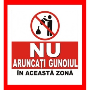 Indicator Nu aruncati gunoiul in aceasta zona, Sticker autocolant
