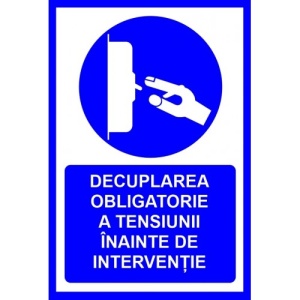 Indicator Pentru decuplarea obligatorie a tensiunii inainte de interventie, Sticker autocolant