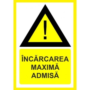 Indicator Pentru incarcare maxima admisa, Sticker autocolant