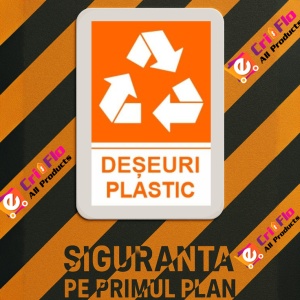 Indicator protectia muncii reciclare deseuri plastic, Sticker autocolant - Img 3
