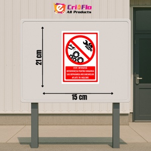 Indicator Semn este interzisa interventia pentru ungerea sau depanarea mecanismelor aflate in miscare, Sticker autocolant - Img 2