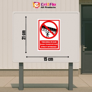 Indicator Semn pe sub banda transportoare strict interzisa, Sticker autocolant - Img 2