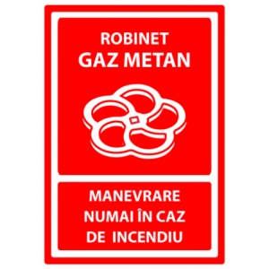 Indicator Semn robinet gaz metan manevrare numai in caz de incendiu, Sticker autocolant