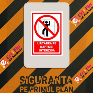 Indicator Semn urcarea pe rafturi interzisa, Sticker autocolant - Img 3