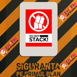 Indicator Sign do not stack, Sticker autocolant - Img 3