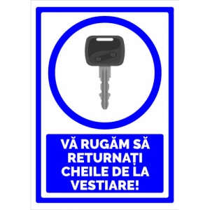 Indicator Va rugam sa returnati cheile de la vestiare, Sticker autocolant - Img 1