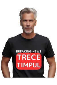Tricou barbat Breaking News - Trece timpul