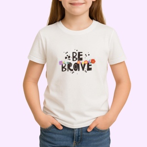 Tricou Be Brave Mesaj Motivational Flori Colorate, din bumbac 100% , tricou alb pentru Copii | Dama | Barbat - Img 2