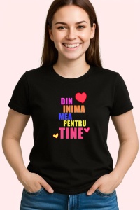 Tricou Din Inima Mea Pentru Tine Mesaj Universal, din bumbac 100%, tricou negru, Dama | Barbat - Img 3