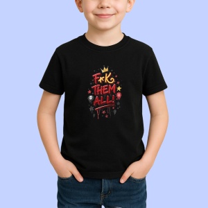 Tricou Fck Them All Atitudine Rebel, Copii | Dama | Barbat, culoare negru - Img 3