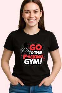 Tricou Go To The Fcking Gym Negru Rosu, Copii | Dama | Barbat, culoare negru - Img 3