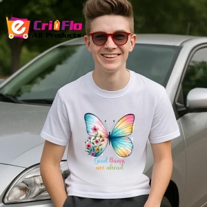 Tricou Good things are ahead fluture colorat cu flori text inspirational Copii | Dama | Barbat Barbat - Img 9