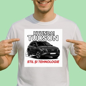 Tricou Hyundai Tucson Stil Si tehnologie - Copii | Dama | Barbat