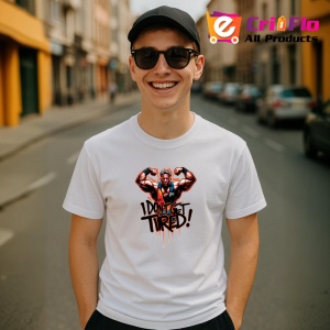 Tricou I Dont Get Tired Barbat Forta, Copii | Dama | Barbat - Img 12