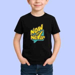 Tricou Now or never Negru, Copii | Dama | Barbat