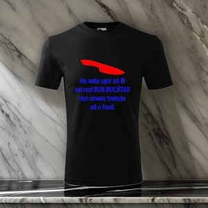 Tricou pentru barbati - Cel Mai Bun Bucatar - bucatar profesionist, cel mai bun bucatar, cadou bucatar