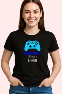 Tricou Player 2 Always Loser Controller Albastru Jocuri, din bumbac 100%, tricou negru Copii | Dama | Barbat - Img 3