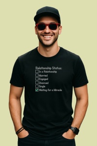 Tricou Relationship Status Waiting For A Miracle Bifat, din bumbac 100%, tricou negru Dama | Barbat