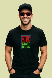 Tricou Stop Talking Start Doing Text Verde Rosu, din bumbac 100%, tricou negru Copii | Dama | Barbat