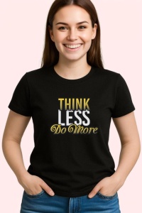 Tricou Think Less Do More Font Gri V1, din bumbac 100%, tricou negru Copii | Dama | Barbat - Img 3