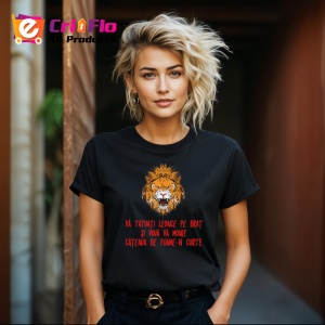 Tricou va tatuati leoaice pe brat si voua va moare cateaua de foame in curte mesaj glumet, Copii | Dama | Barbat , tricou negru - Img 5