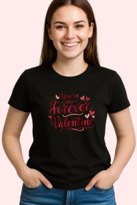 Tricou Youre My Forever Valentine Text Rosu V1, din bumbac 100%, tricou negru Copii | Dama | Barbat - Img 3